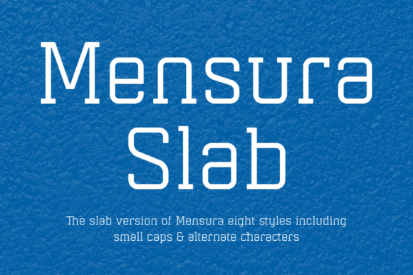 Mensura Slab Family: A Versatile Geometric Typeface for Modern Design